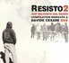 Resisto 2 - Rap militante dal basso